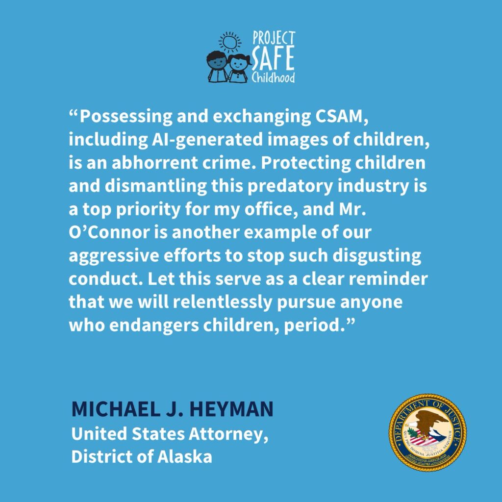 Alaska Man Sentenced in CSAM and AI Abuse Image Case
